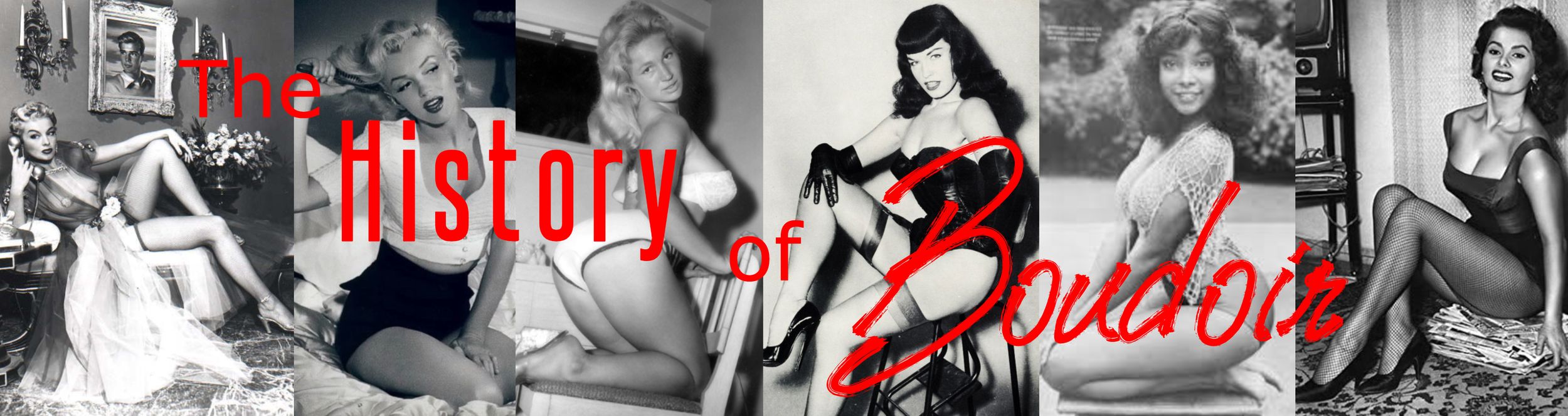 BANNER OF VINTAGE BOUDOIR BABES SHOWING THE HISTORY OF BOUDOIR PHOTOGRAPHY