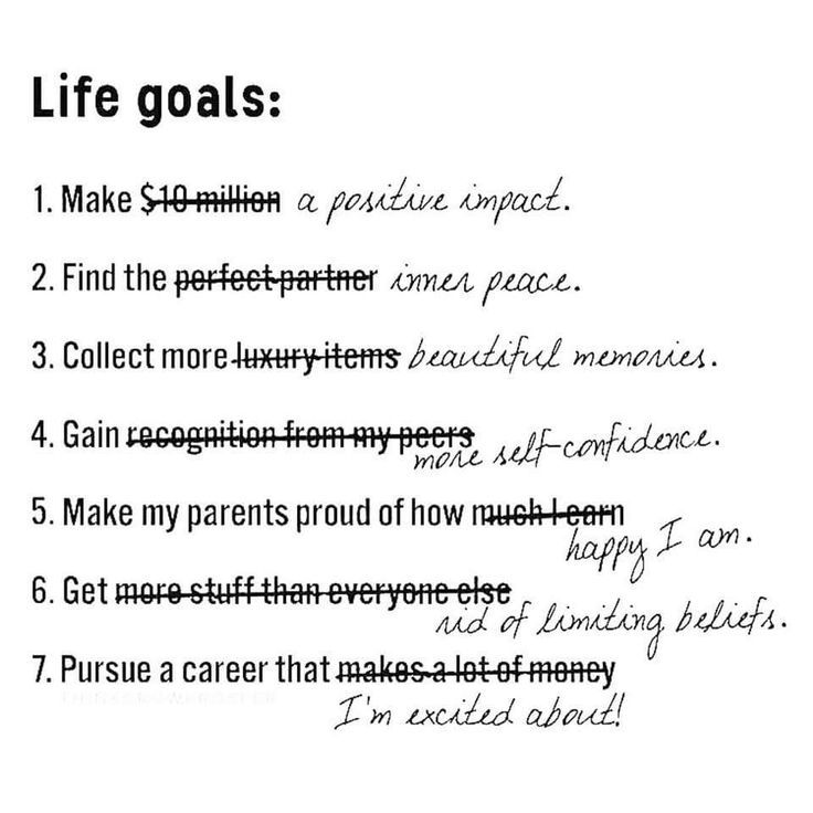 A handwritten life goals list with crossed out materialistic goals replaced with meaningful intentions and personal growth objectives.