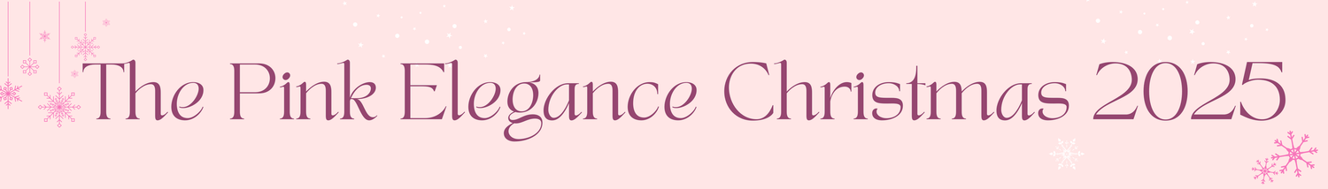 Pink text reading 'The Pink Elegance Christmas 2025' with decorative snowflake on soft pink background.