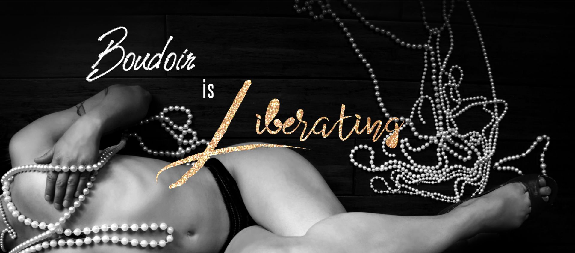 Boudoir Photography is liberating, empowering woman to claim back their sexuality by helping them celebrate womanhood