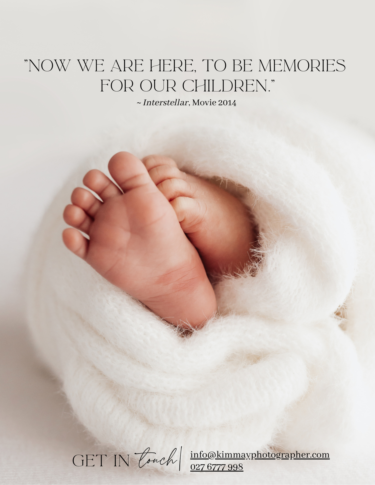 Baby foot wrapped in soft white cloth with a quote about memories for our children at the top of the image.
