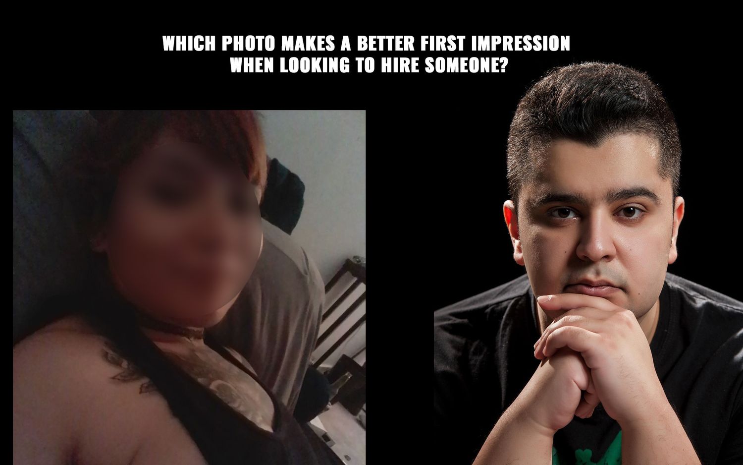 Professional headshot photo compared to a blurry dimly lit selfie in a side by side composition.