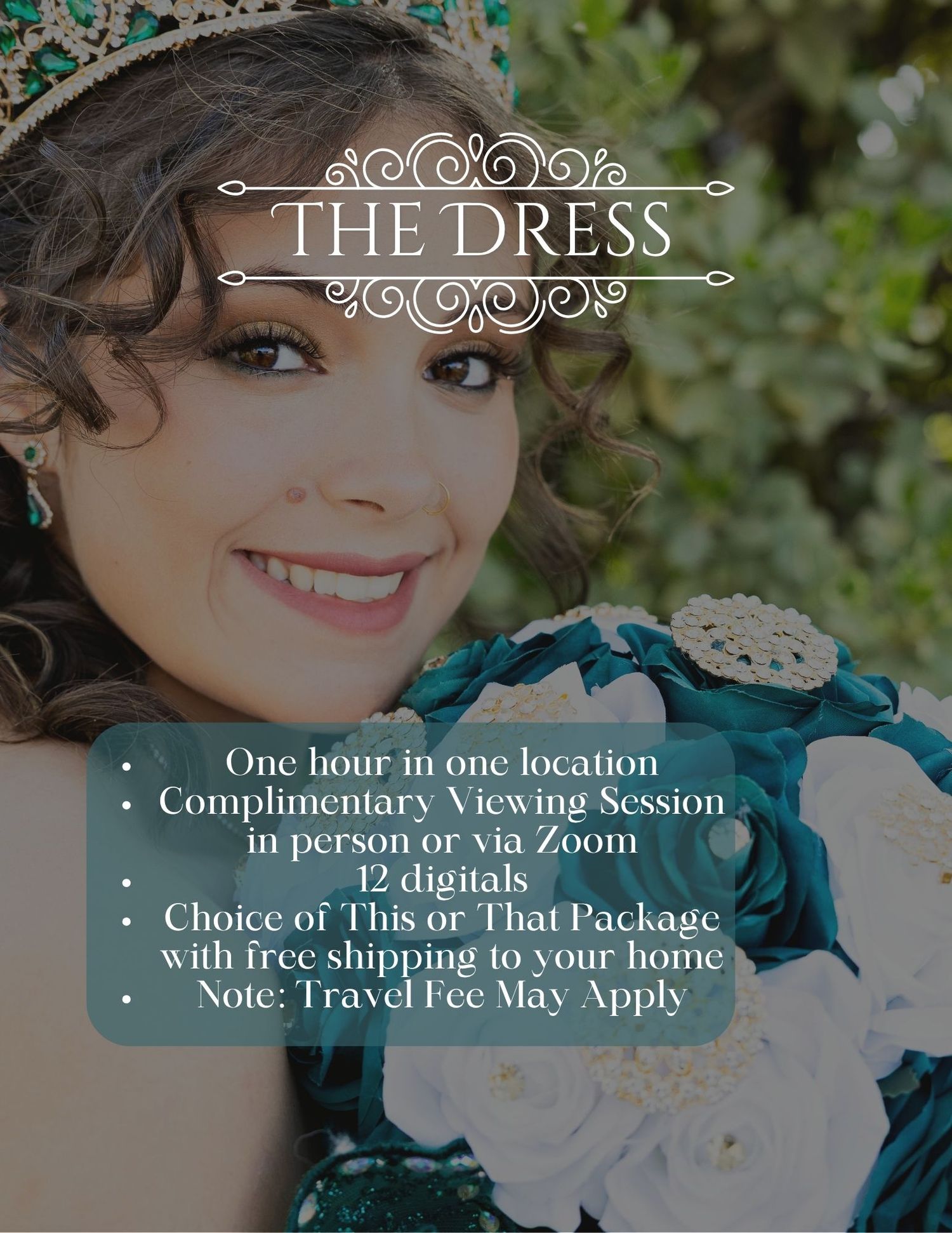Elegant Quicenera advertisement showing Quincenera dress details and package options. #QuinceneraPhotographerCarlsbadNM #CarlsbadNM #Dress