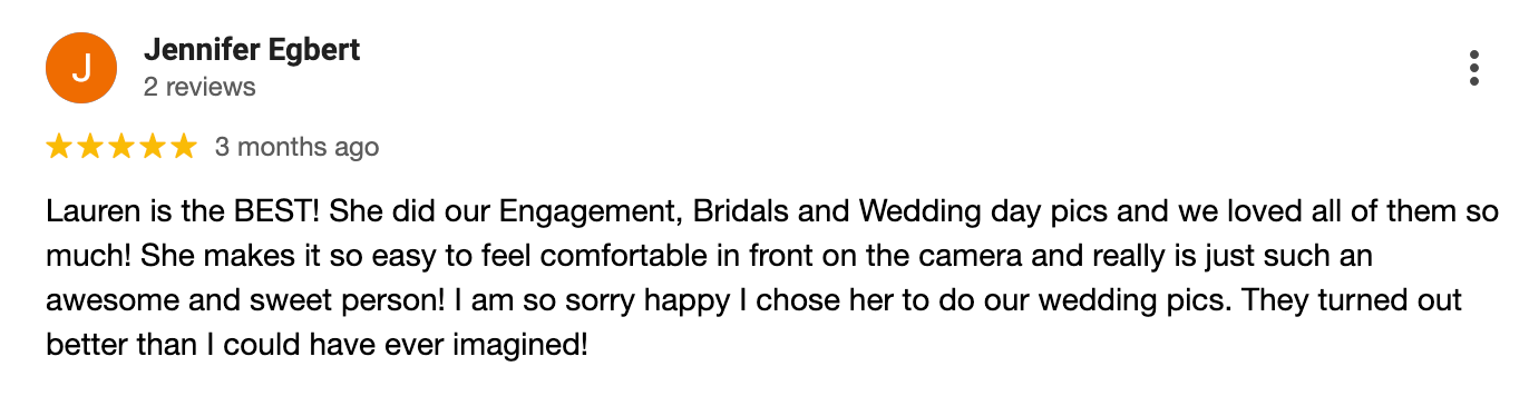 Social media review praising a photographer named Lauren for engagement, bridal and wedding photos.