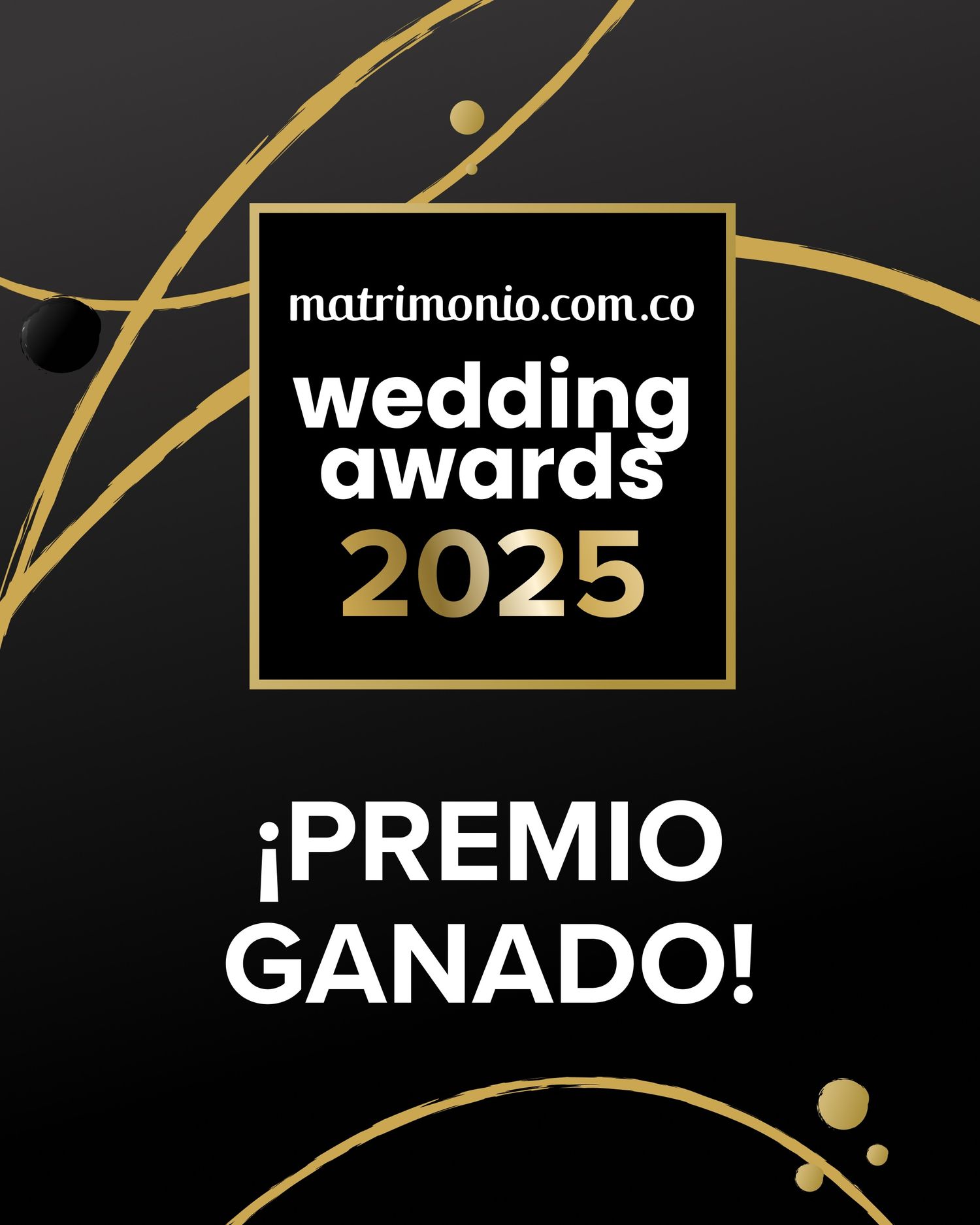 Black and gold Matrimonio.com.co Wedding Awards 2025 logo announcing a prize win in Spanish against dark background.