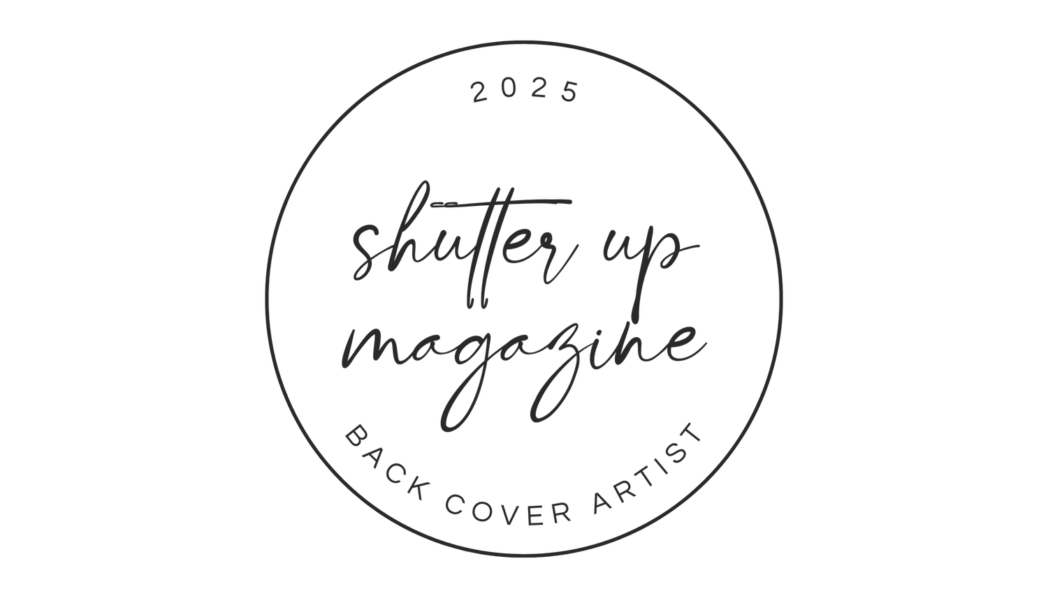 Circular logo design for Shutter Up Magazine featuring 2024 Back Cover Artist text.