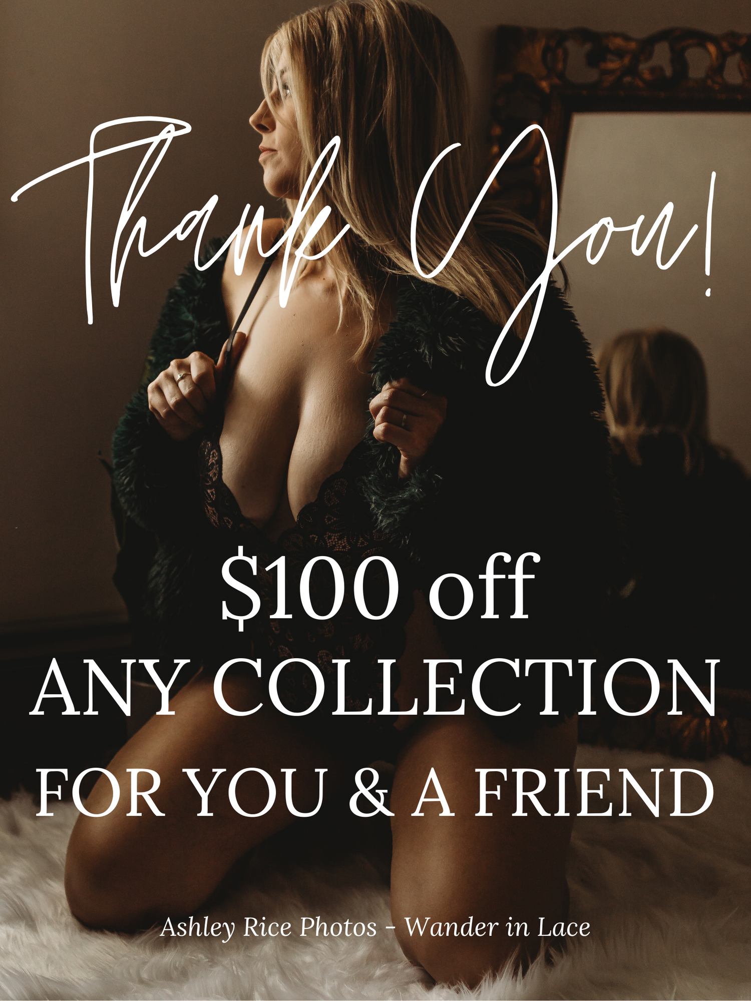 A promotional boudoir photography offer showing $100 off any collection for you and a friend with a moody sepia-toned aesthetic.
