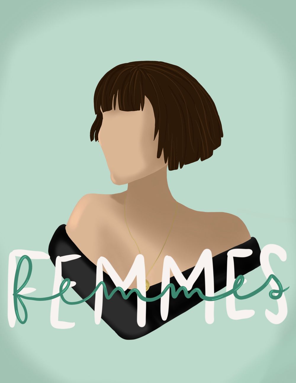 Minimalist illustration of a faceless woman with bob haircut and 'Femmes' text on mint background.