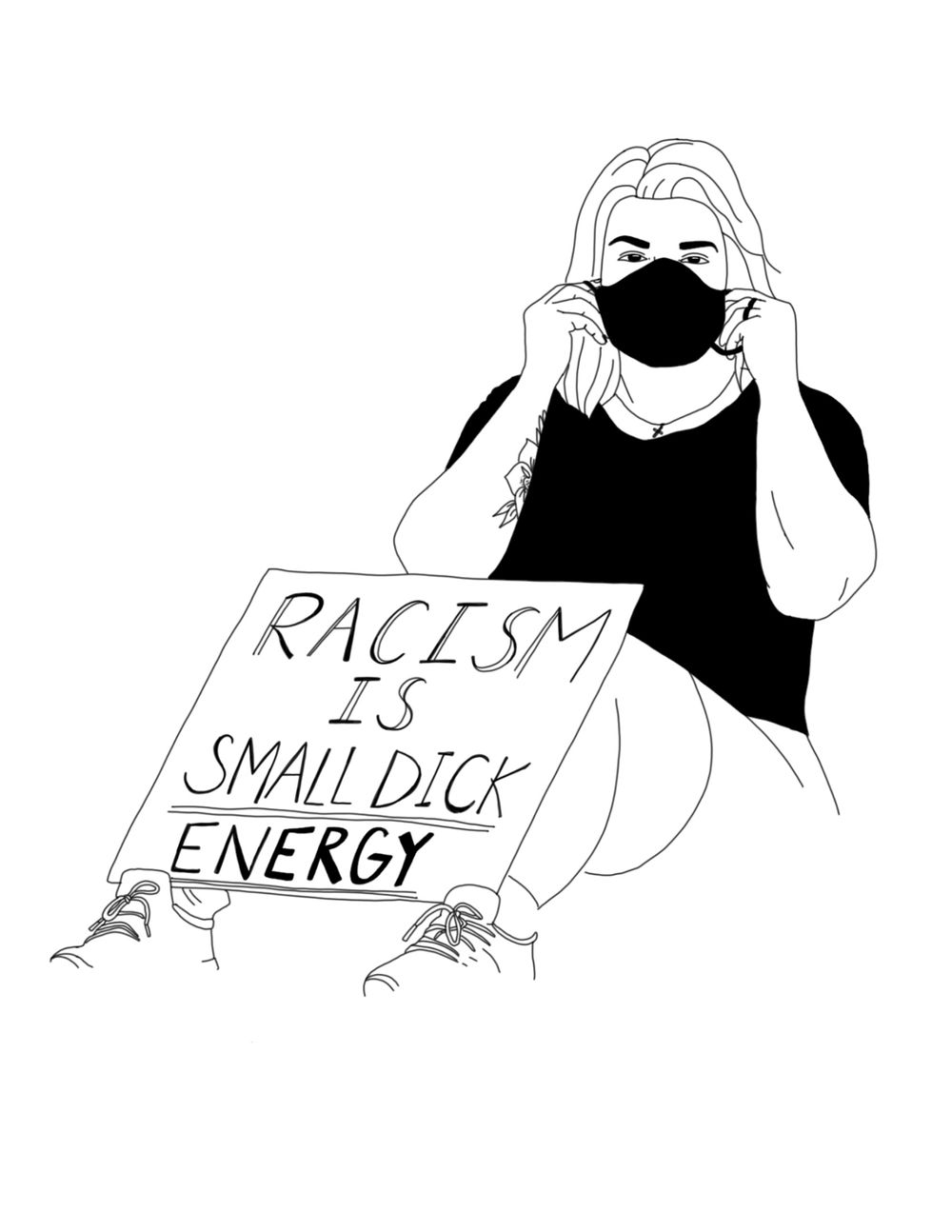 Black and white line drawing of a masked woman holding an anti-racism protest sign.