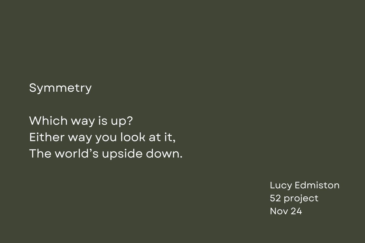 Green text on dark background displays a poem about symmetry and perspective.