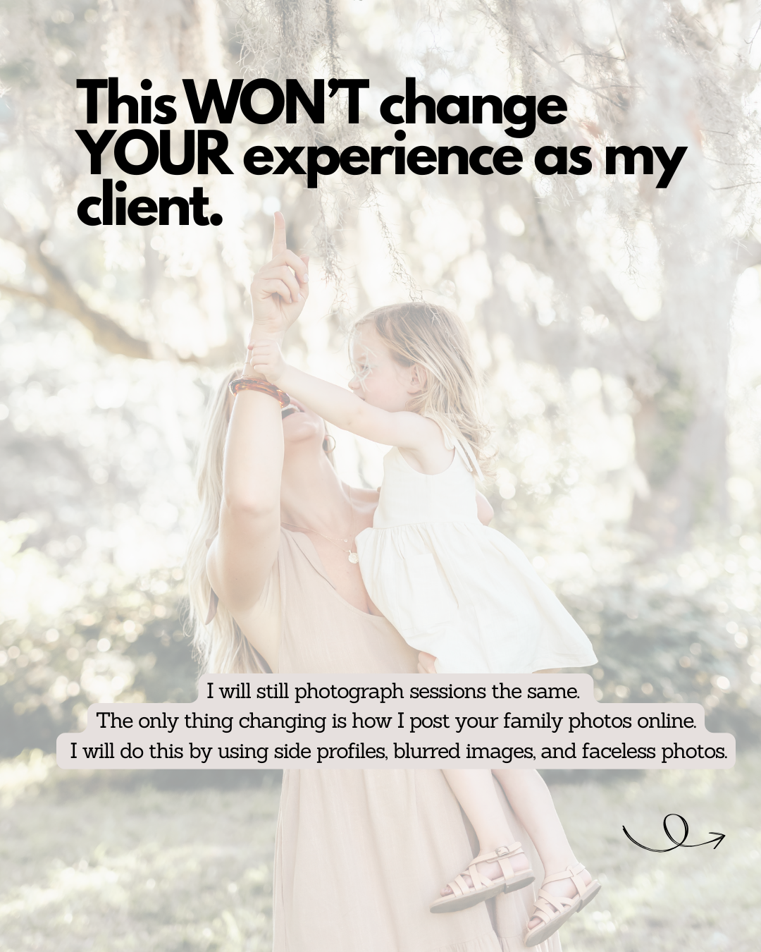 A text overlay on a blurred background explains a photographer's policy about posting family photos online.