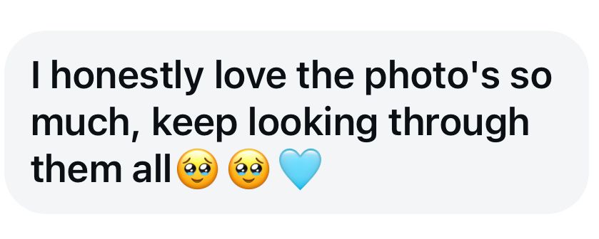 Screenshot of a text message expressing love for photos with pleading face emojis and a blue heart emoji.