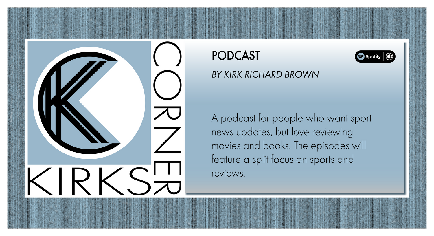 Kirks Corner Podcast
