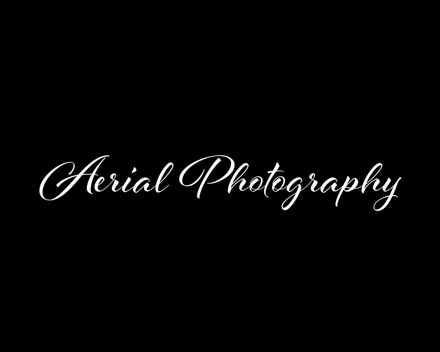 Stylish white script text reading 'Aerial Photography' on black background.
