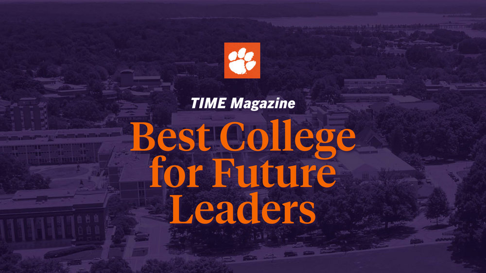 TIME Magazine feature highlighting Clemson as Best College for Future Leaders with purple background.