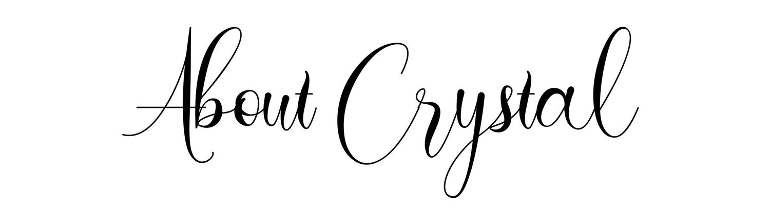 Elegant calligraphy text reading 'About Crystal' in flowing black script.