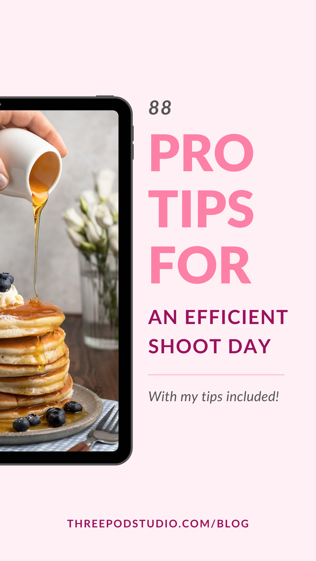 Pro Tips For An Efficient Shoot Day Flyer by © Reka Csulak - Three Pod Studio