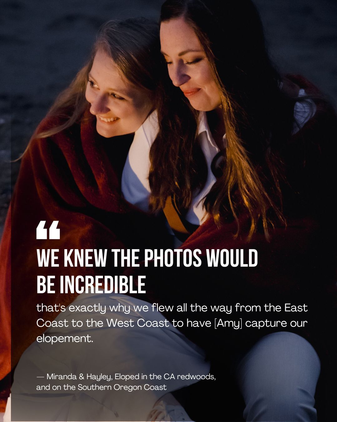 Two smiling women wrapped in a red blanket embrace at dusk beside a testimonial from Miranda & Hayley about their elopement photos.