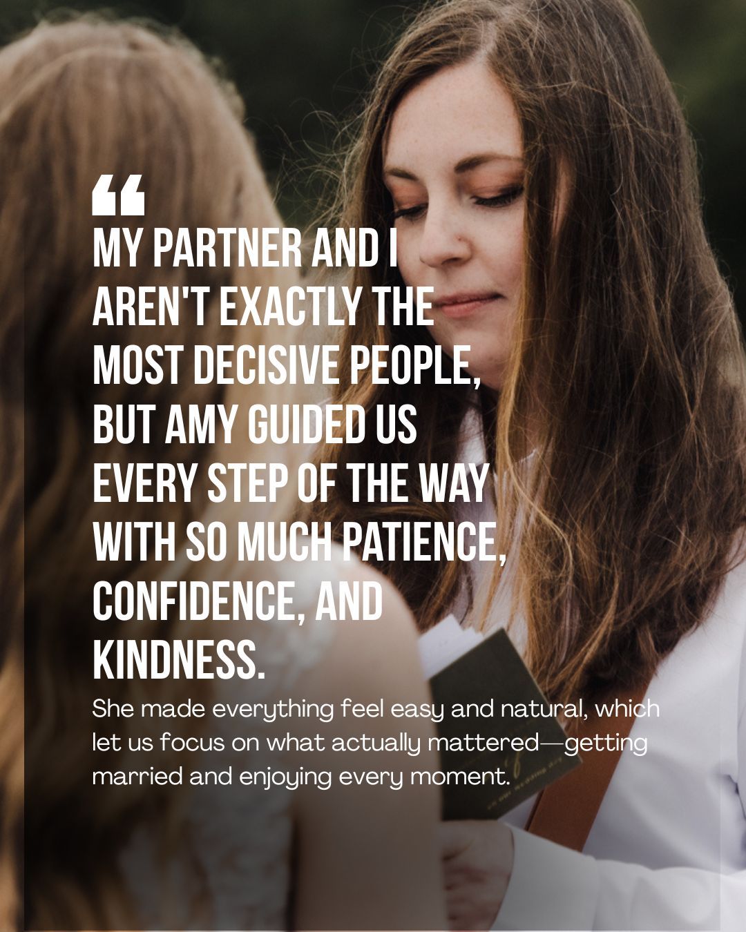 Wedding testimonial graphic praising officiant Amy for patient, confident, kind guidance, with a long-haired officiant holding a book.