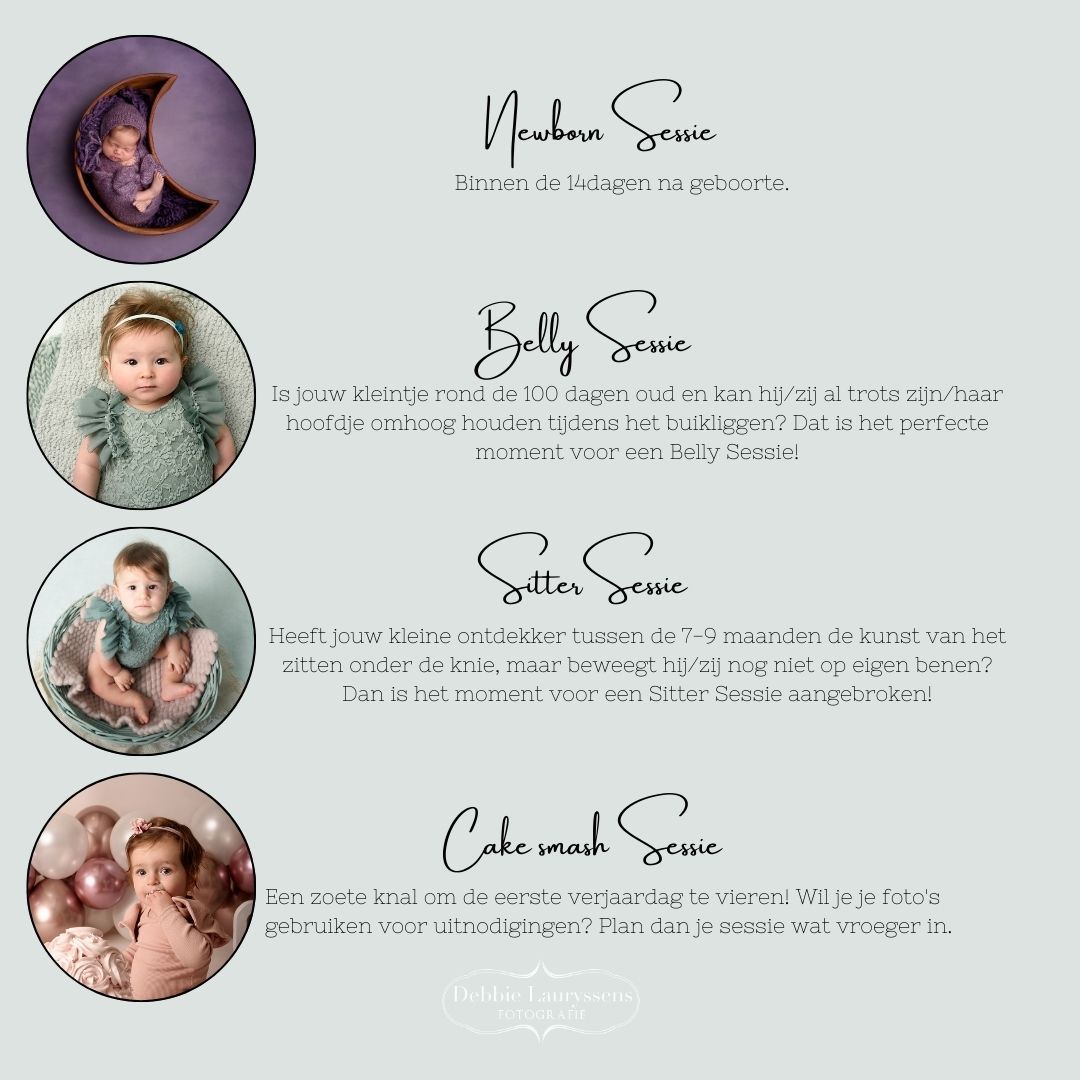 Baby plan : 
newborn session
belly session 
sitter session
Cake smash session