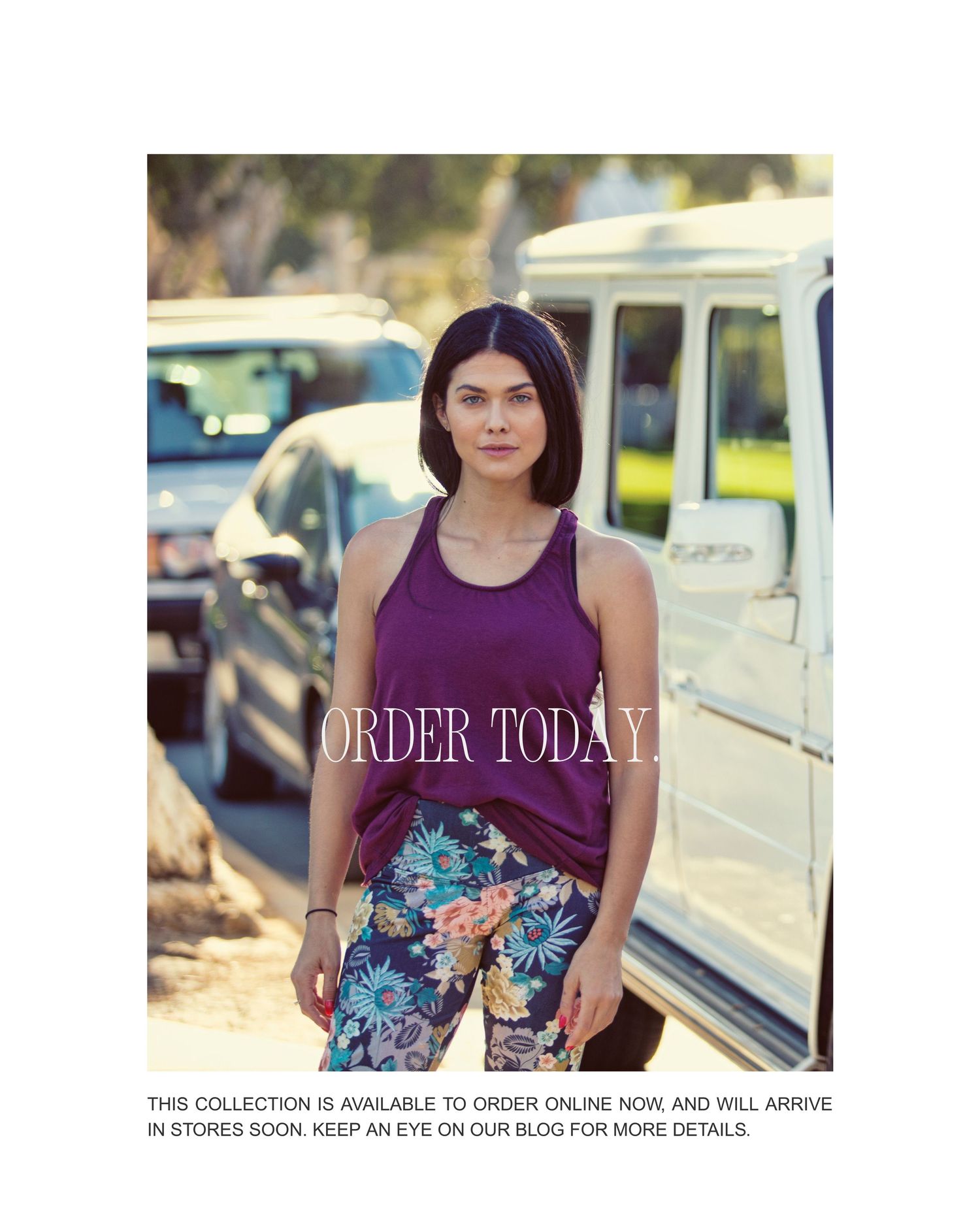 Woman in purple tank top and floral pants poses outdoors near vehicles, promoting an online collection order.