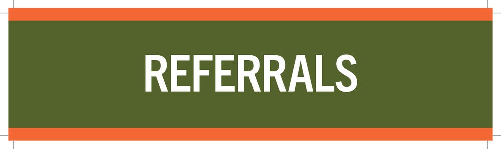 Orange and green banner with the word 'REFERRALS' in white text.