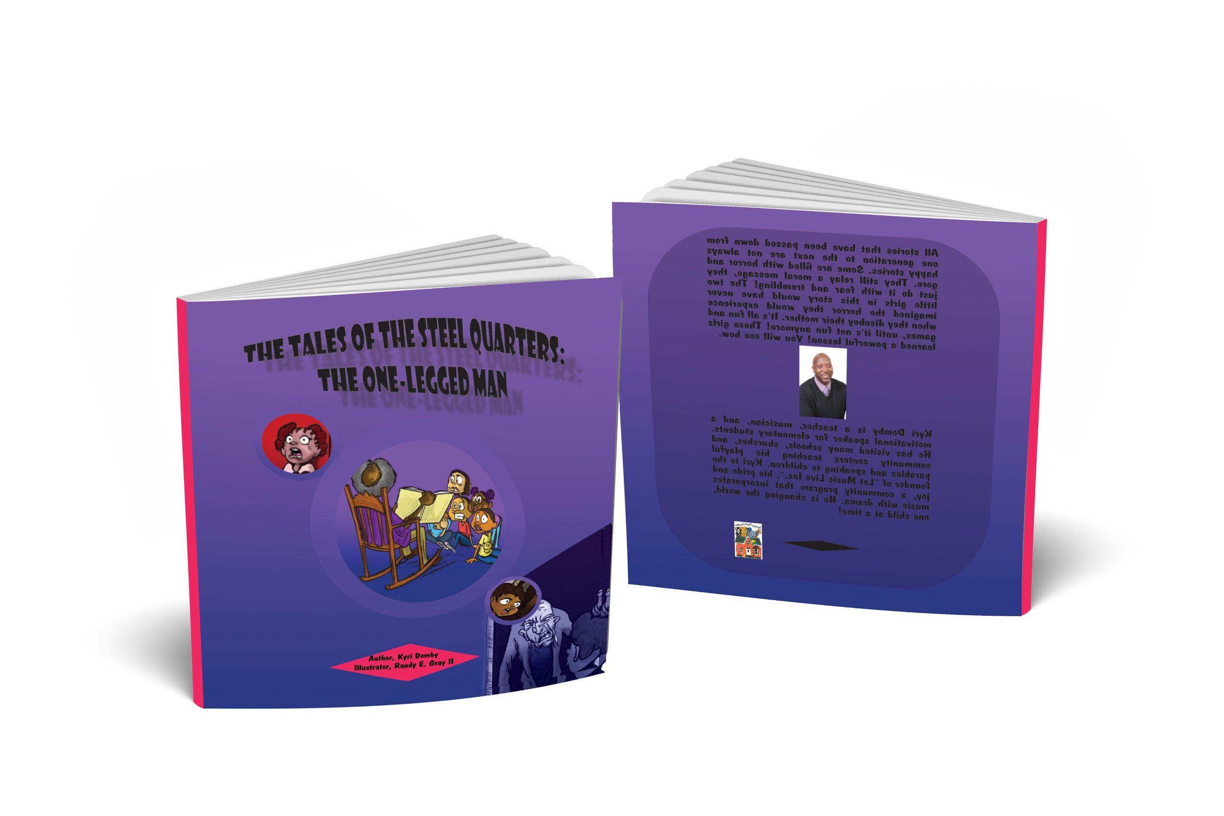 Tales of the Steel Quarters: The one-legged man (by: Kyri Demby)