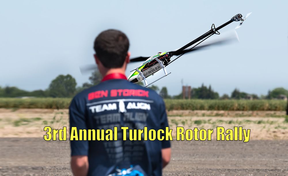 Promotional banner for 3rd Annual Turlock Rotor Rally with RC helicopter in view.