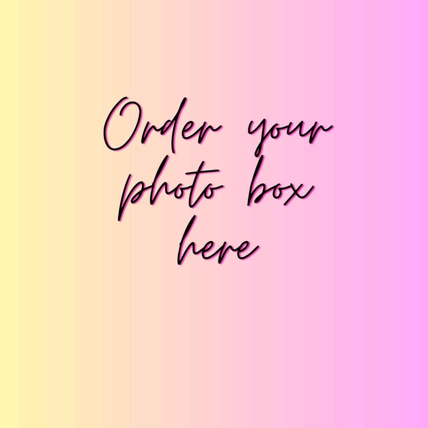 Stylish text reading 'Order your photo box here' on pastel gradient background.