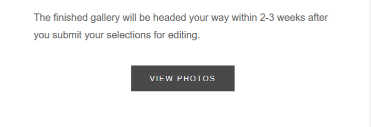 Text notification about photo gallery delivery timing with a view photos button.