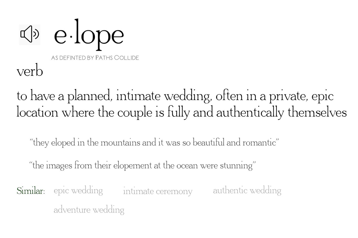 A screenshot of Paths Collide's definition of the word elope.