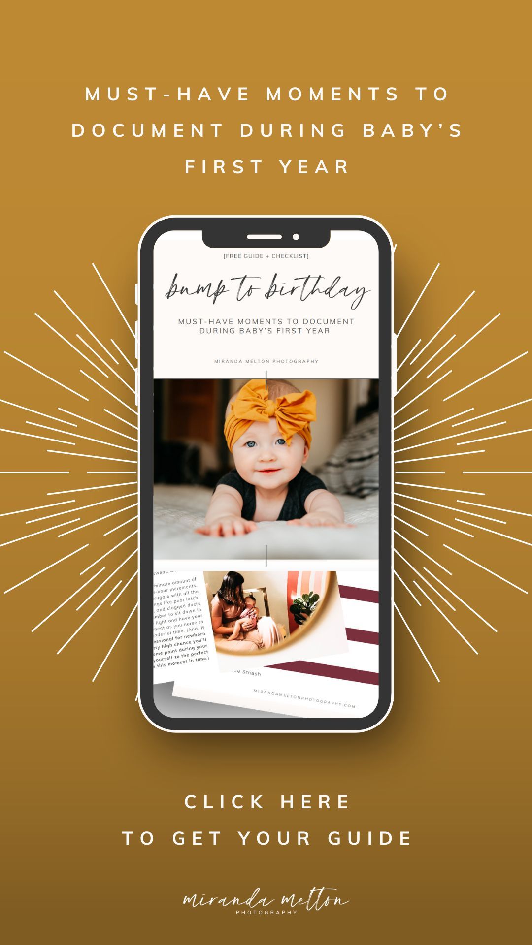 Text reading "must-have-moments to document during Baby's first year" sits near an image of a phone with a guide of newborn photography tips