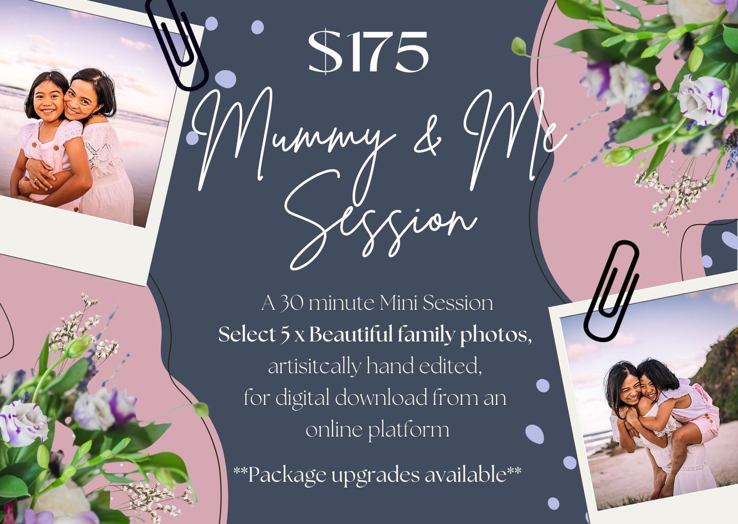 Marketing template for mother and child photography sessions with floral accents.