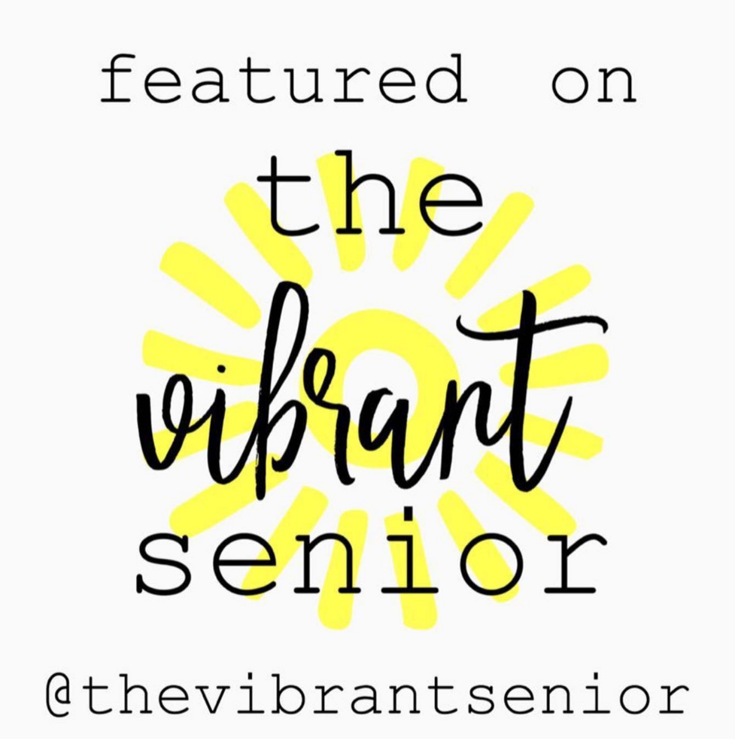 Typography layout with 'the vibrant senior' text and yellow decorative elements.