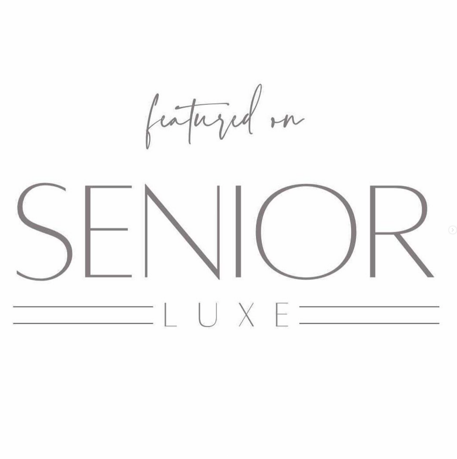 Elegant typography design featuring 'Senior Luxe' text in gray.