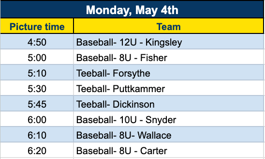 Baseball team photo schedule for Monday May 5th with time slots for different age groups.