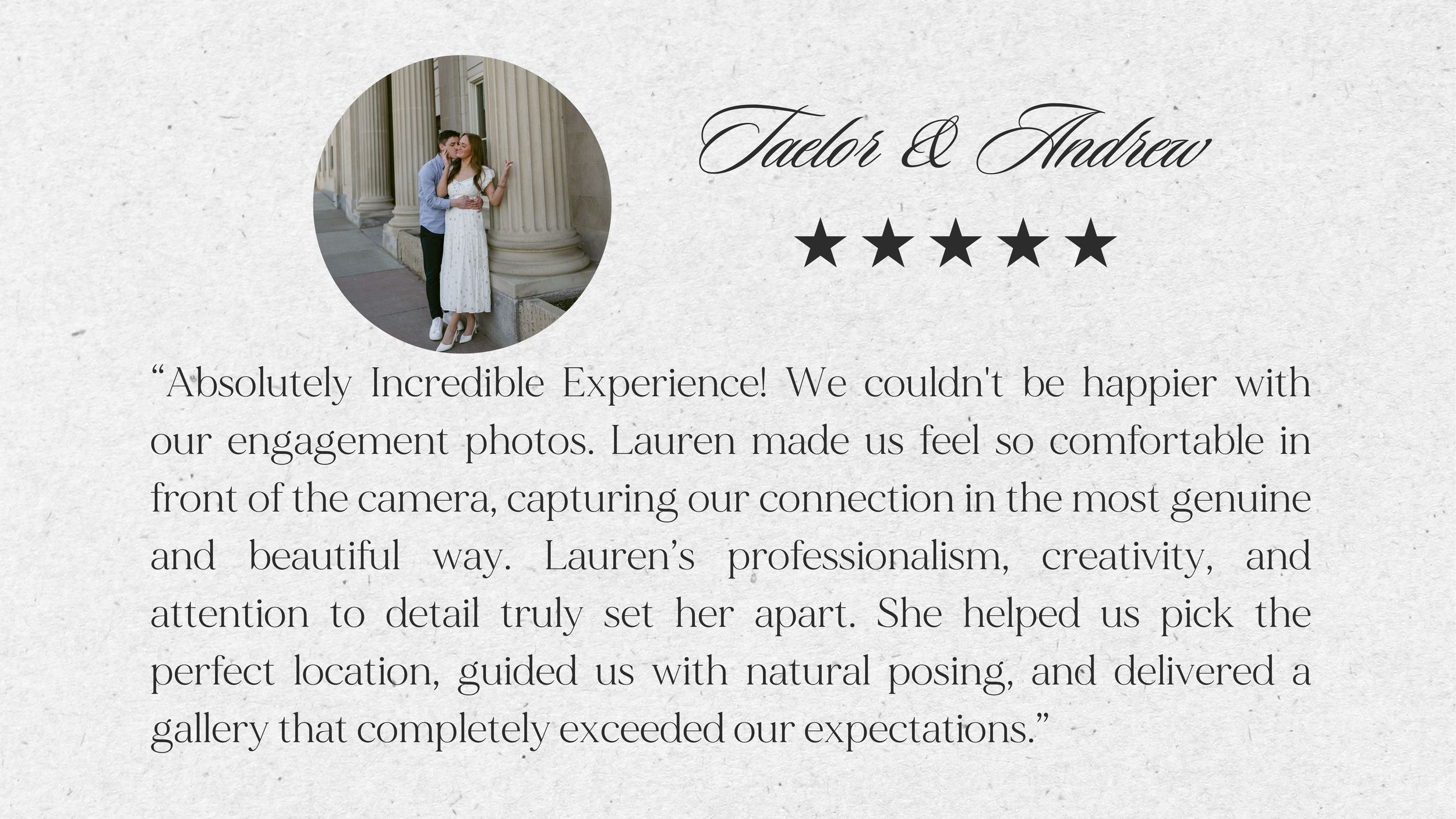 Five-star couple testimonial slide featuring Taylor and Andrew praising their engagement photo session experience.