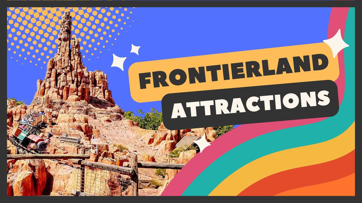 Vintage-style theme park banner showing Frontierland attractions with red rock formations and colorful retro design elements.