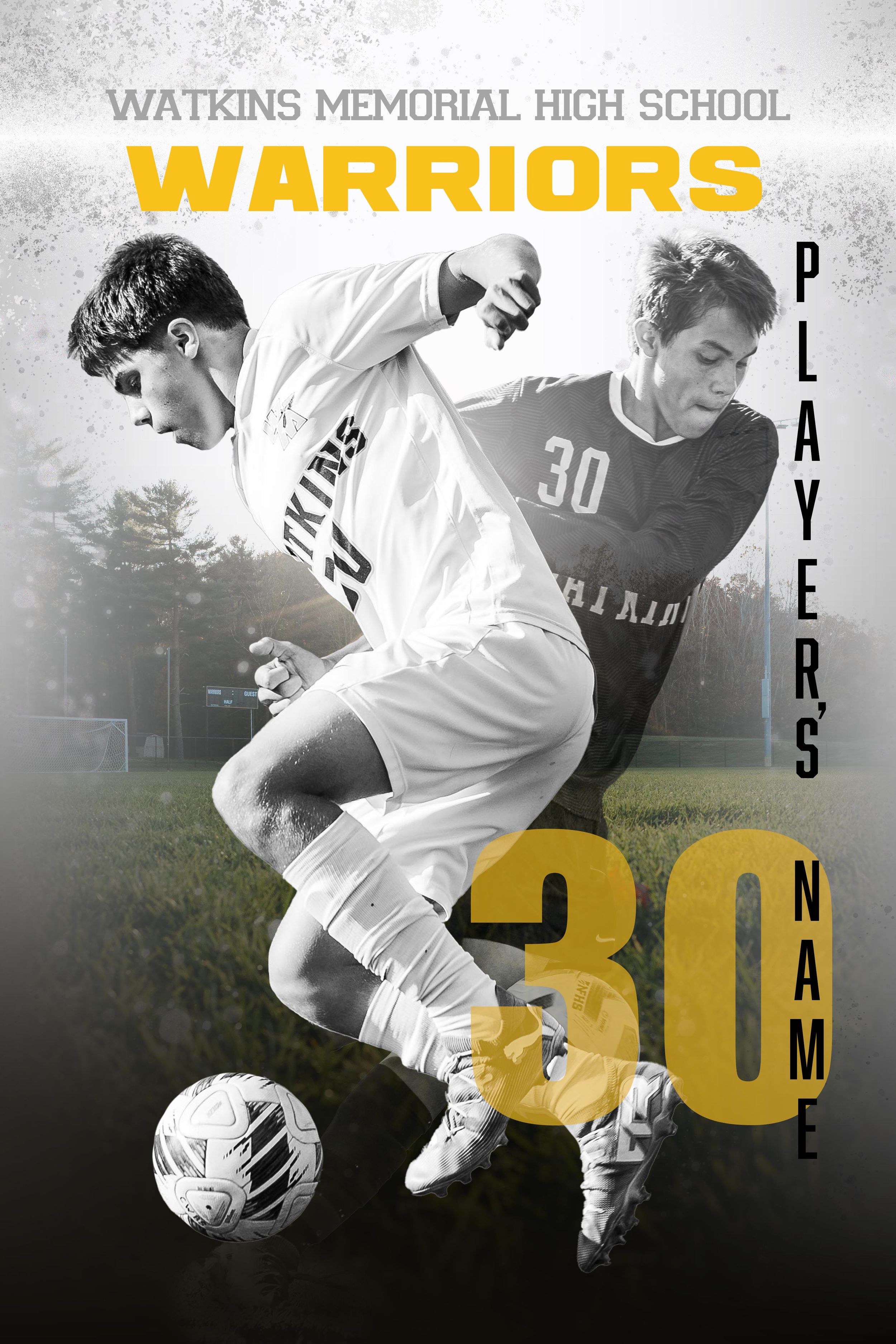 Soccer players in action poses against dramatic black and white background with yellow Warriors text overlay.