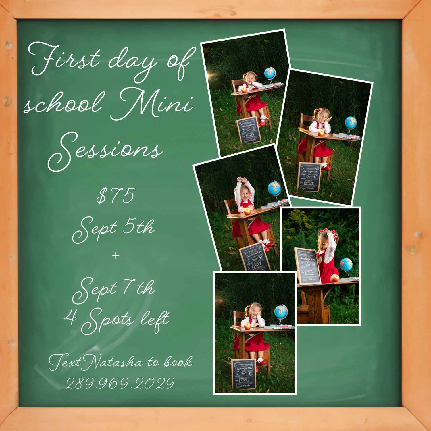 Chalkboard advertisement for first day of school mini photo sessions with sample portraits.