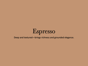 Minimalist brown design featuring the word 'Espresso' with descriptive text about deep and textured coffee elegance.