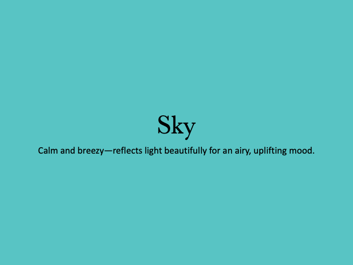The word 'Sky' appears on a solid turquoise background with a calm and breezy description beneath it.