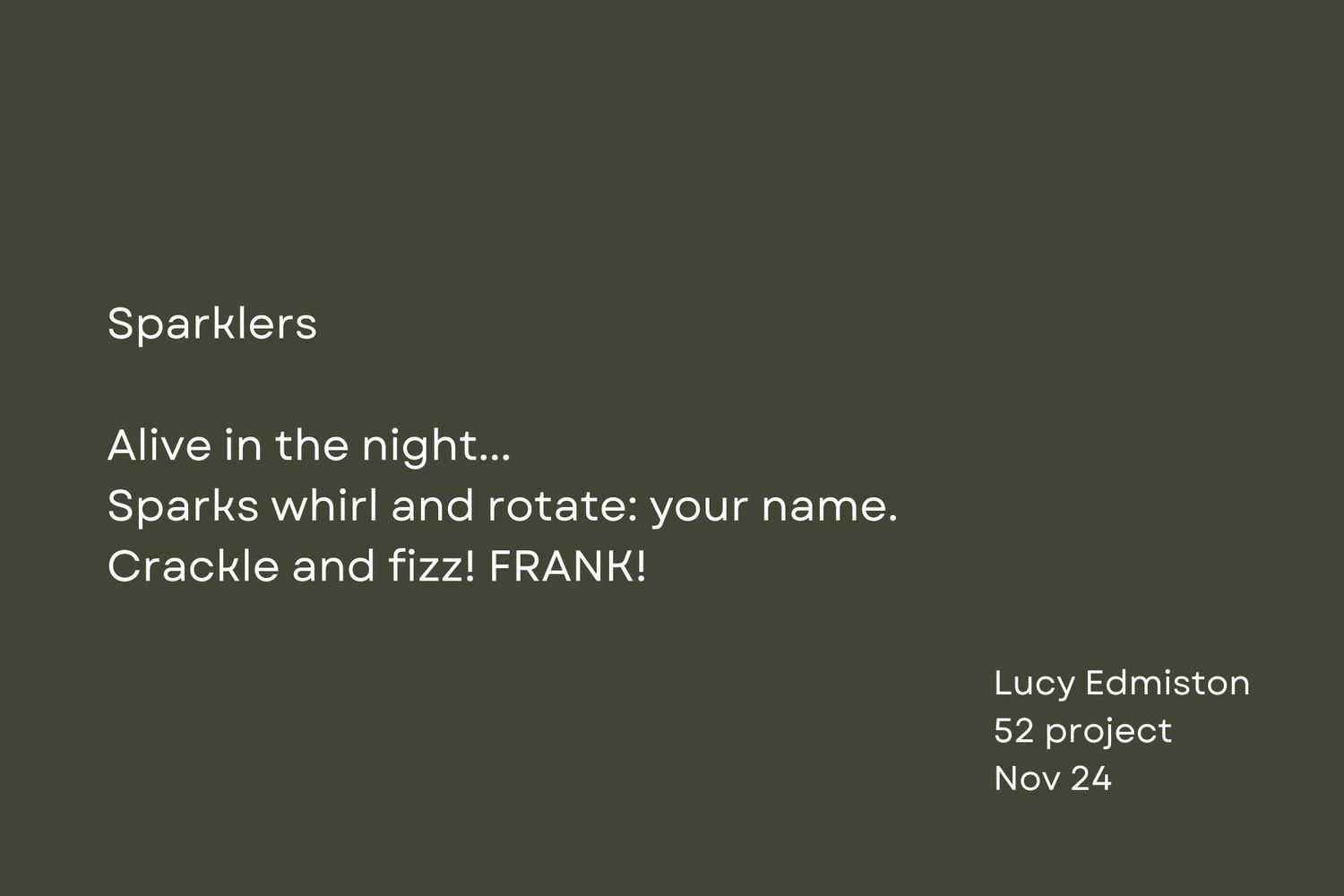Text about sparklers and nighttime effects overlaid on dark green background.