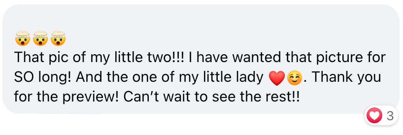 That pic of my little two!!! I have wanted that picture for SO long! And the one of my little lady. Thank you for the preview!