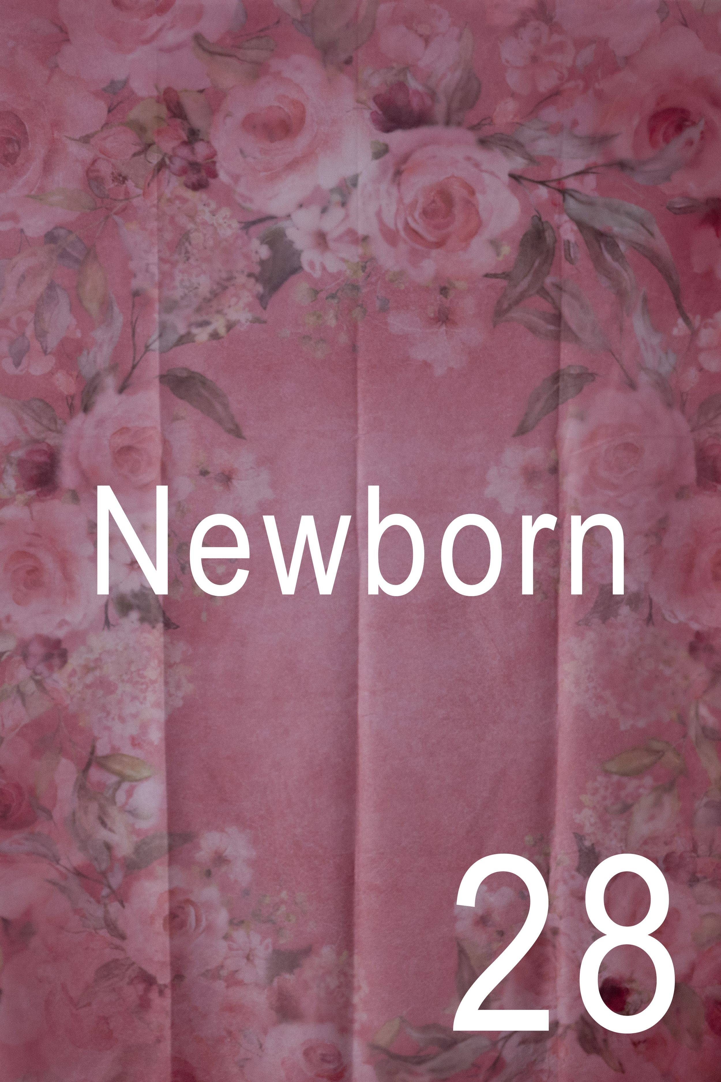 Pink floral background with white text overlay reading 'Newborn 28' in modern typography.