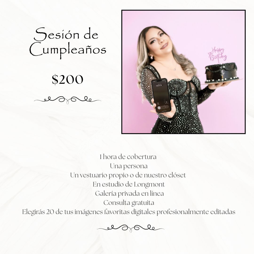 Birthday photo session promo for $200, featuring a woman in a black sparkly dress holding a cake, with Spanish text listing package details.