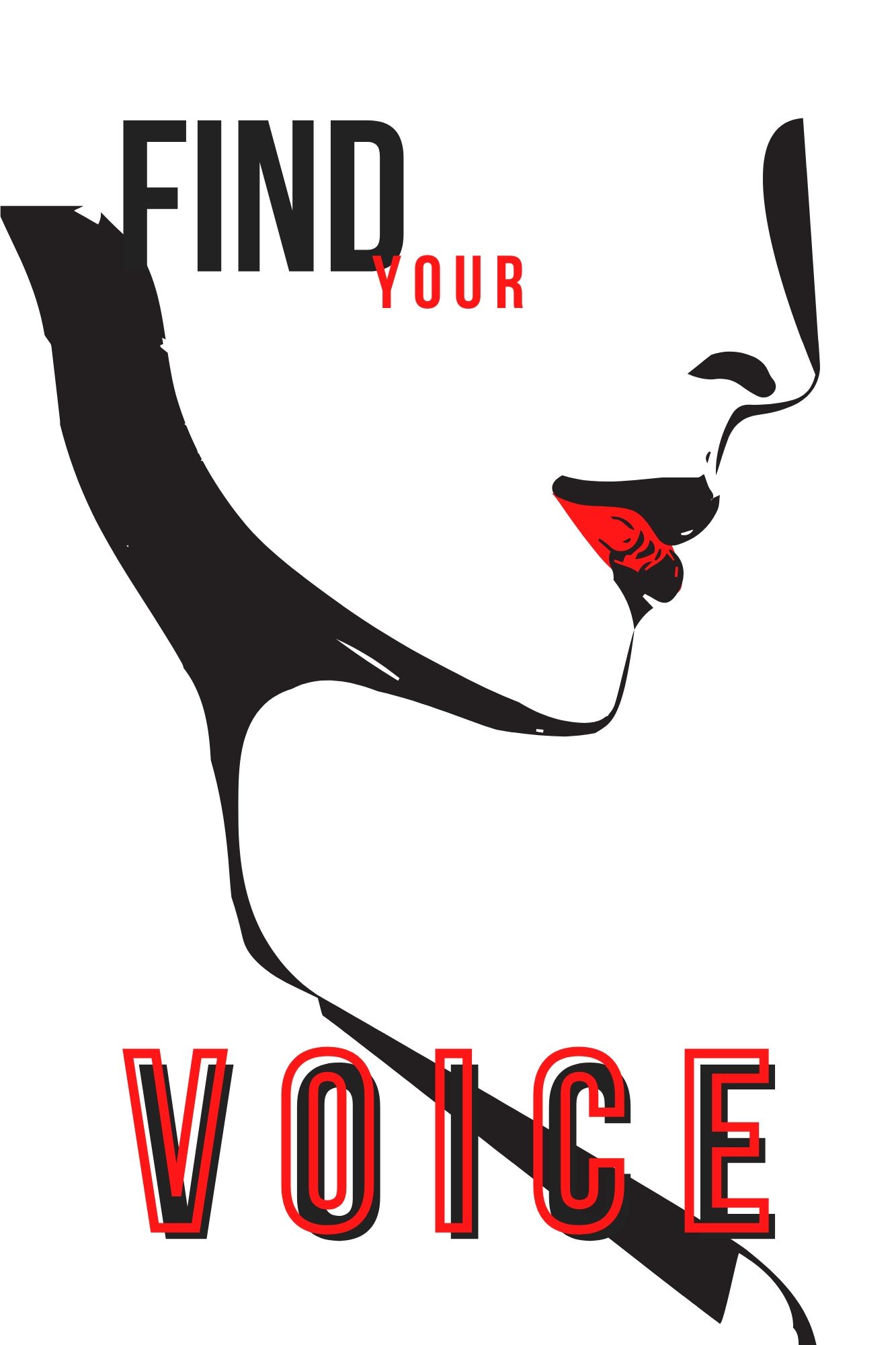 Bold graphic poster with a woman's silhouette and red lips, featuring the empowering text Find Your Voice.