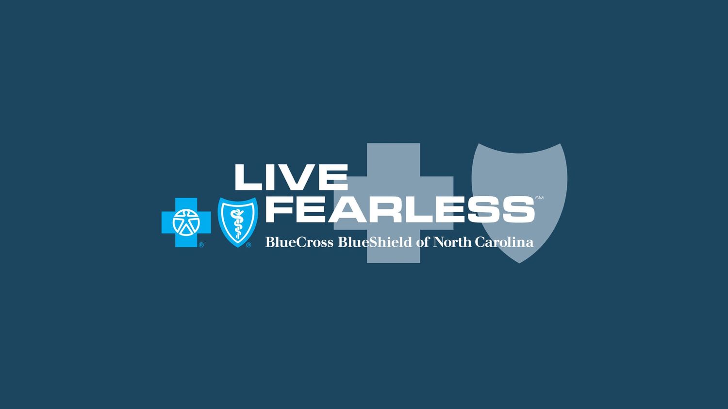 Blue Cross Blue Shield - Live Fearless