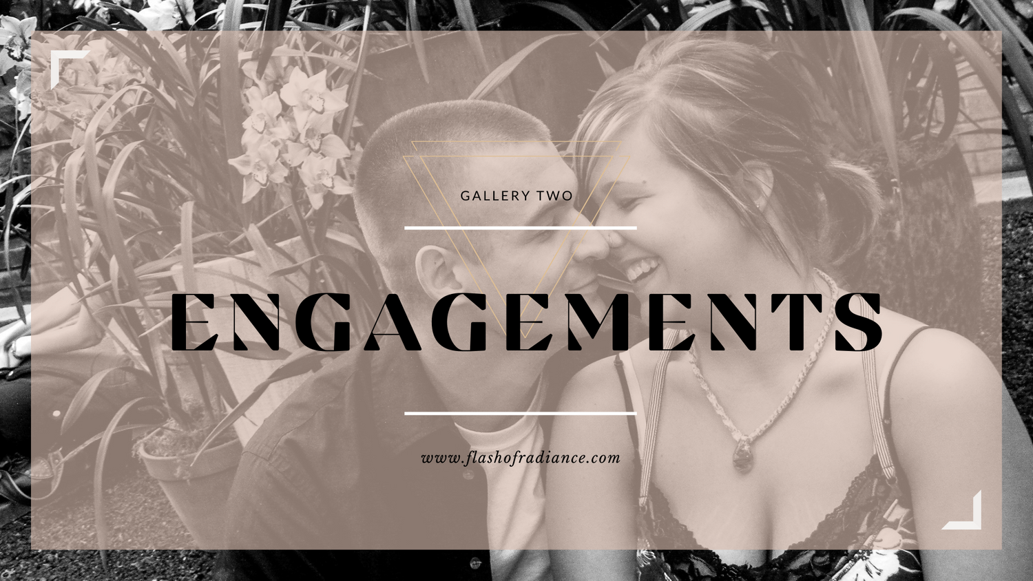 Engagement Gallery - Flash of Radiance Photography