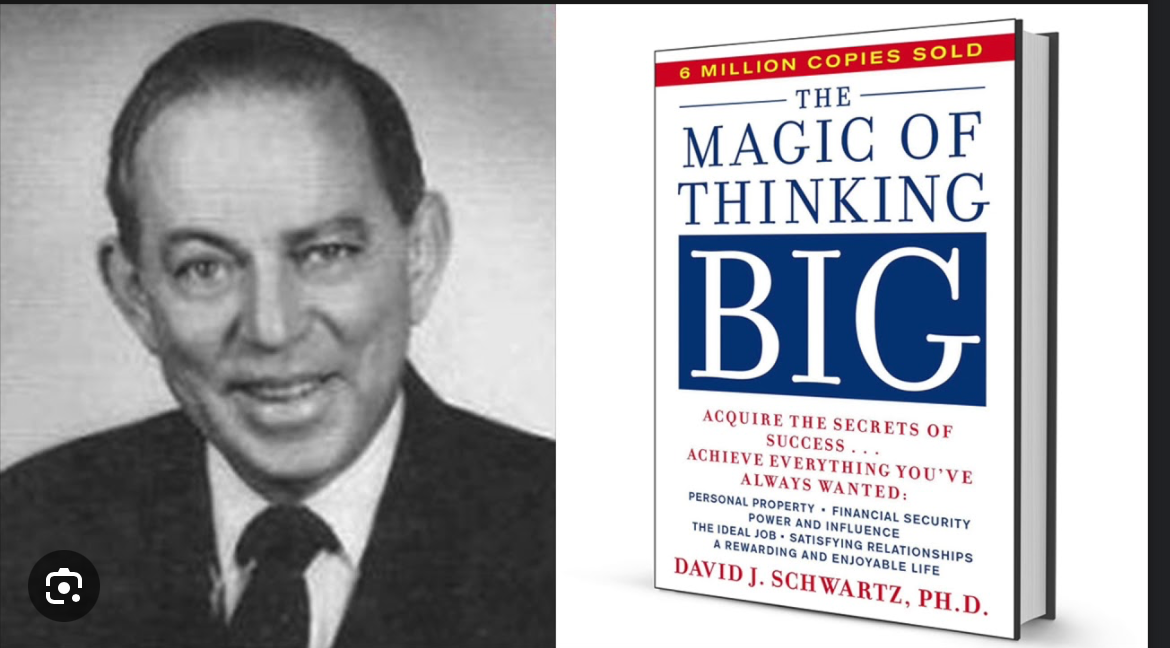 Black and white portrait photo next to a book cover titled 'The Magic of Thinking Big' by David J. Schwartz.